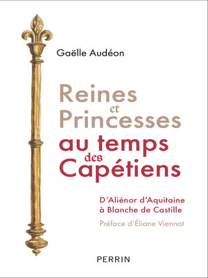 cover image of Reines et princesses au temps des Capétiens